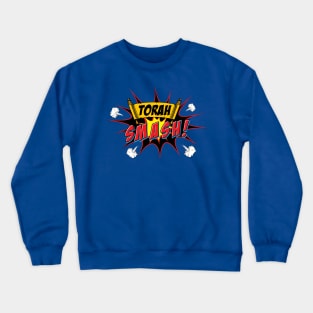 Torah Smash! The (Transparent) Logo for Nerdy Jews Crewneck Sweatshirt